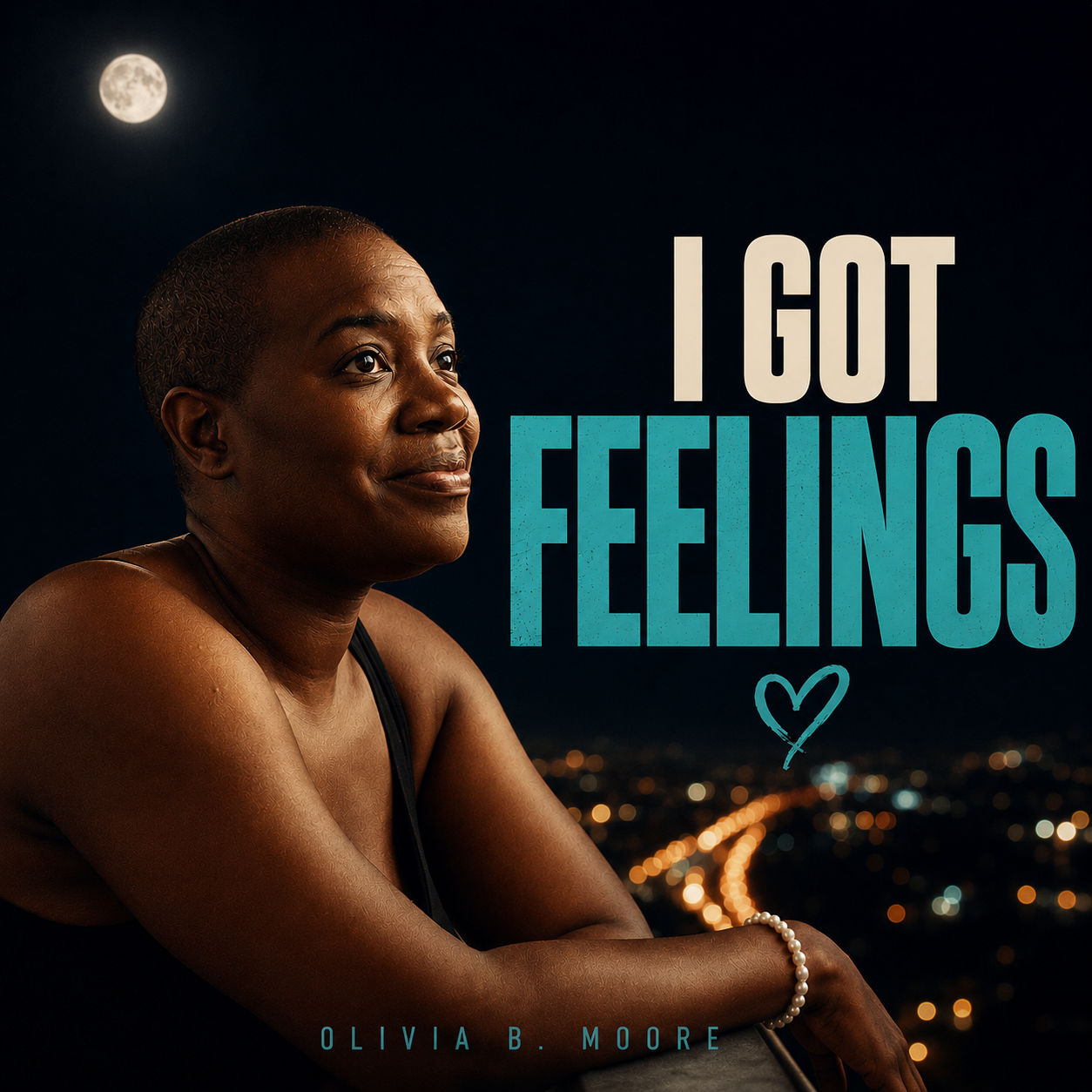 I Got Feelings album cover by Olivia B. Moore