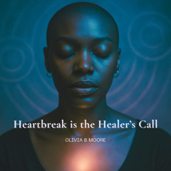 Heartbreak is the Healer's Call album cover